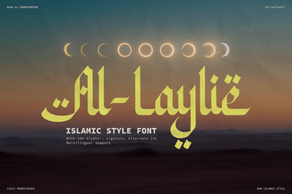 Al Laylie: A Font That Speaks in Curves