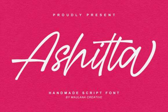 Ashitta: A Script Font That Elevates Campaigns
