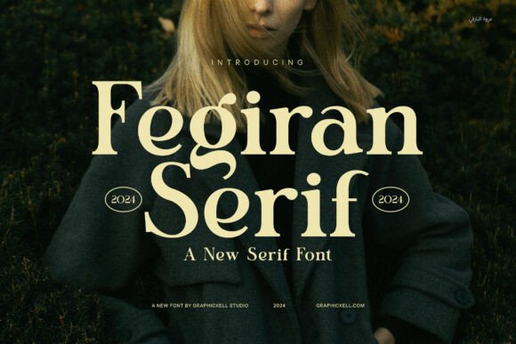 Fegiran Serif Font: A Designer’s Choice for Elegance and Versatility