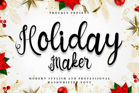 Holiday Maker: A Stylish Script Font for Creative Makers