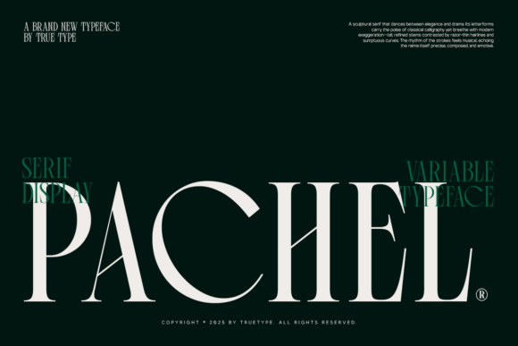 Pachel: A Font for the Refined Reader