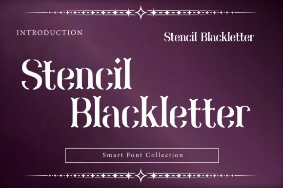 Stencil Blackletter: A Bold Serif Font for Crafters and Designers